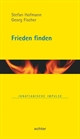 Frieden finden